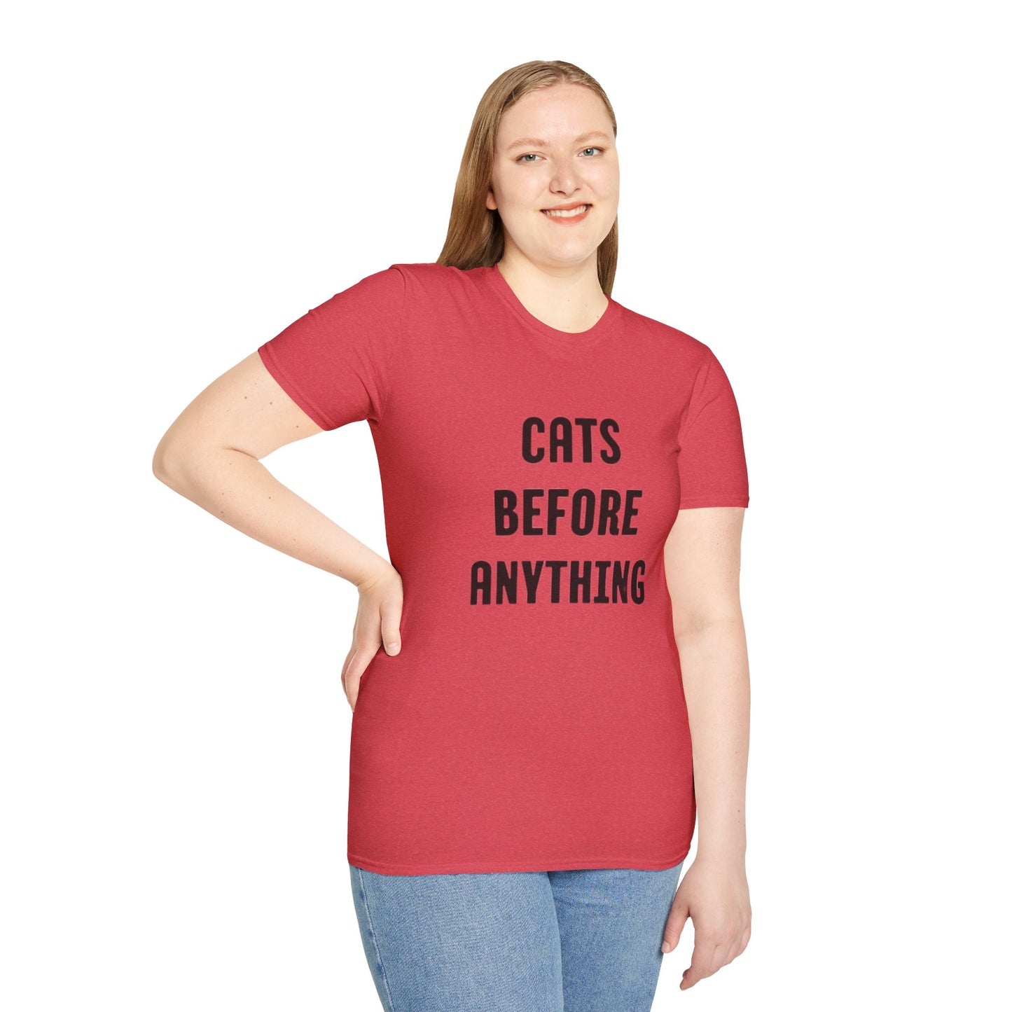 "Cats Before Anything" Premium Soft Tee | Funny Cat Shirt for Women & Men | Ultimate Cat Lover's Purr-fect Gift