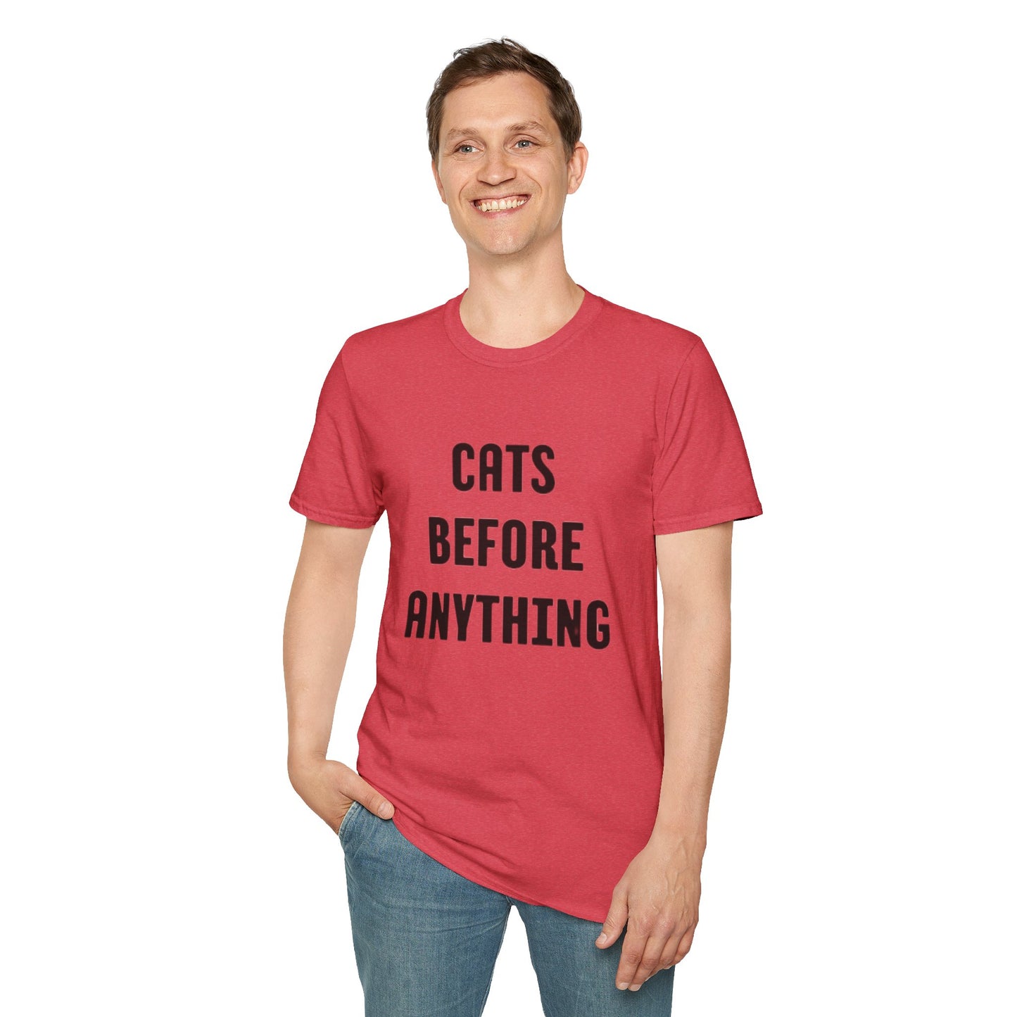 "Cats Before Anything" Premium Soft Tee | Funny Cat Shirt for Women & Men | Ultimate Cat Lover's Purr-fect Gift