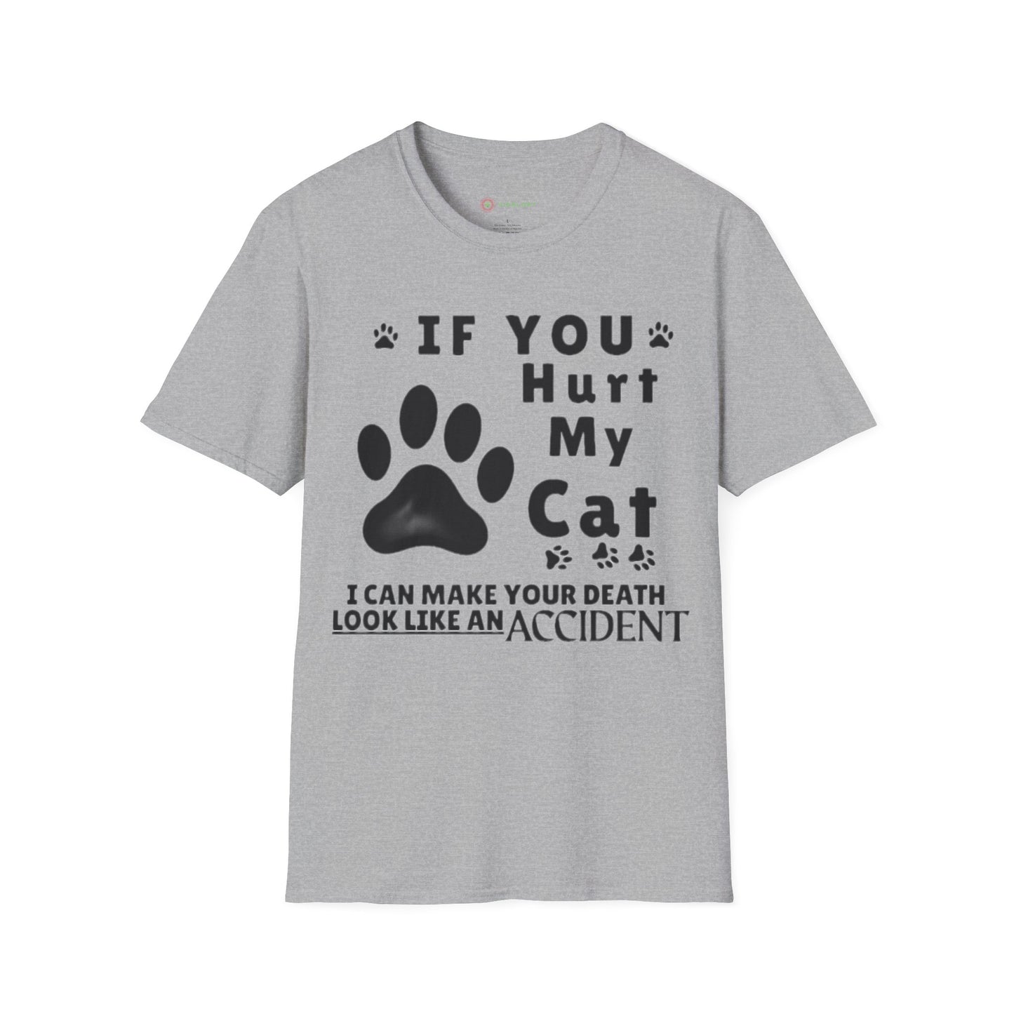 “If You Hurt My Cat” Funny Cat Lover Tee | Hilarious Threat Shirt for Fierce Pet Parents