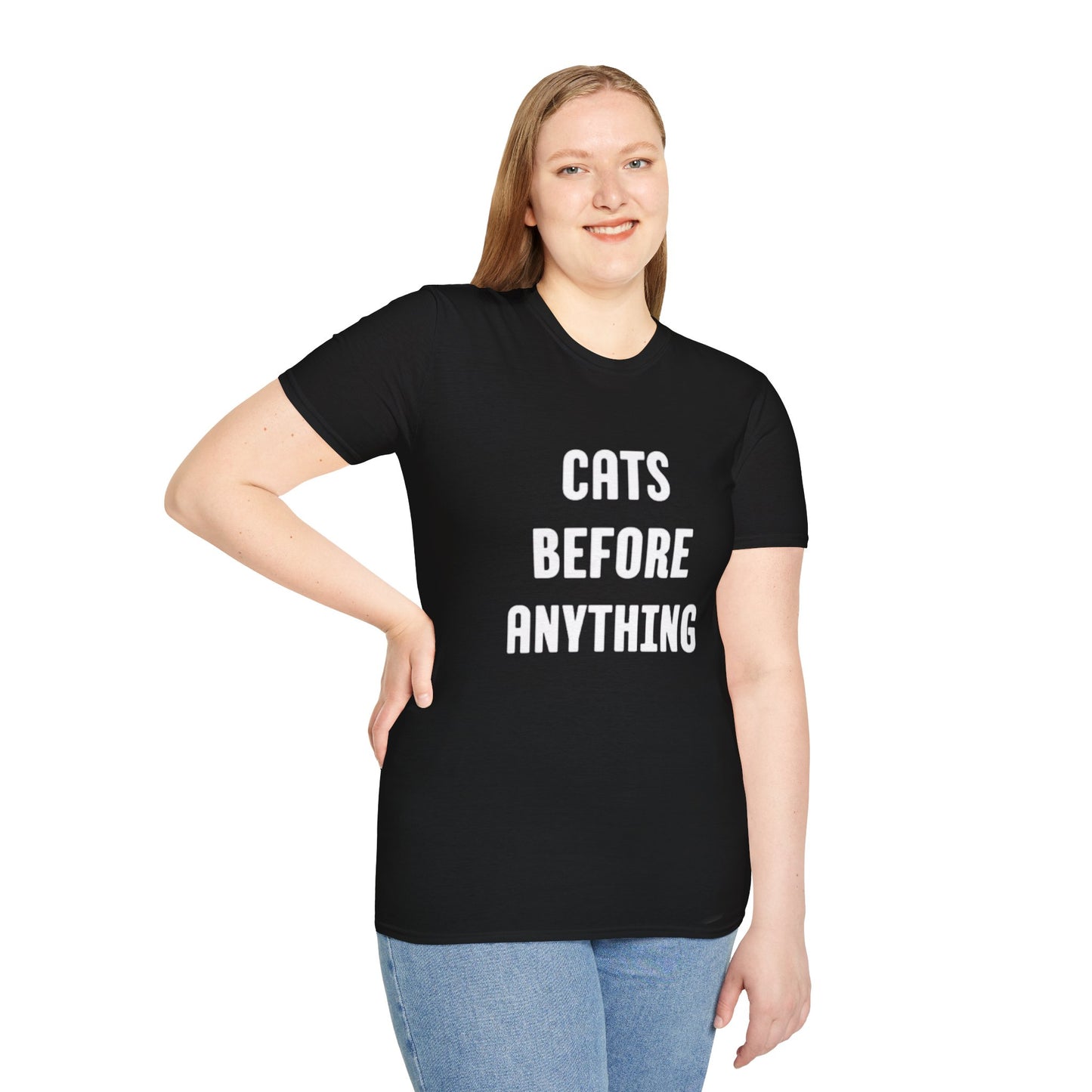 "Cats Before Anything" Premium Soft Tee | Funny Cat Shirt for Women & Men | Ultimate Cat Lover's Purr-fect Gift