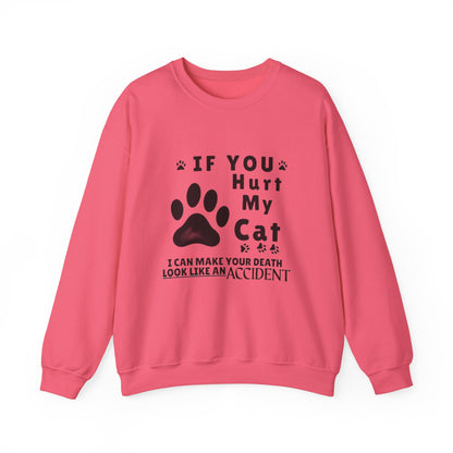 If You Hurt My Cat Sweatshirt – Funny Cat Mom & Dad Gift