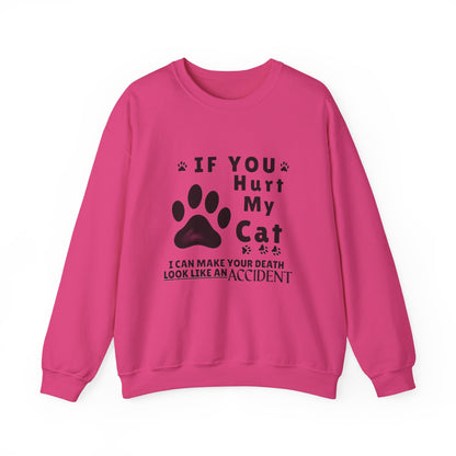 If You Hurt My Cat Sweatshirt – Funny Cat Mom & Dad Gift