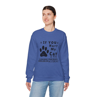 If You Hurt My Cat Sweatshirt – Funny Cat Mom & Dad Gift