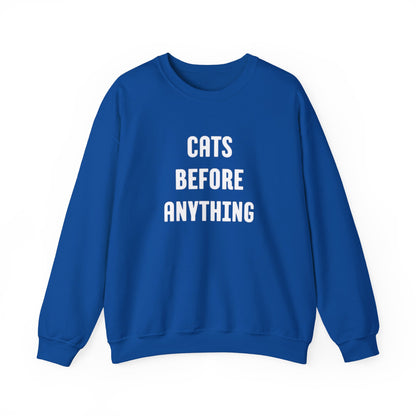 CATS BEFORE ANYTHING Sweatshirt 🐾 | Funny Unisex Crewneck for Cat Lovers | Bold Black & White Statement Pullover