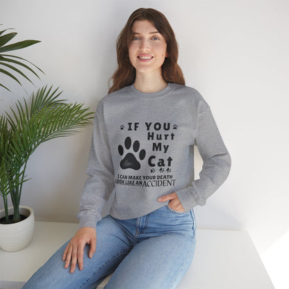 If You Hurt My Cat Sweatshirt – Funny Cat Mom & Dad Gift