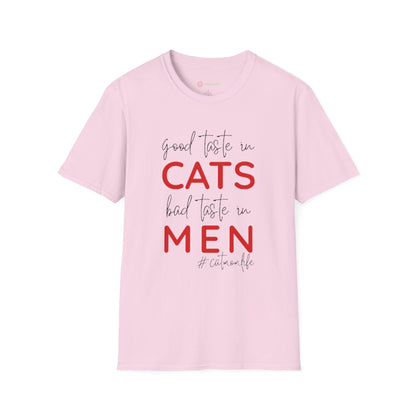 Good Taste in Cats, Bad Taste in Men T-Shirt | Hilarious Cat Mom Tee | Purr-fect Gift for Her!
