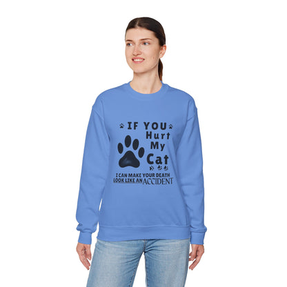 If You Hurt My Cat Sweatshirt – Funny Cat Mom & Dad Gift