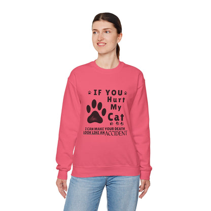 If You Hurt My Cat Sweatshirt – Funny Cat Mom & Dad Gift