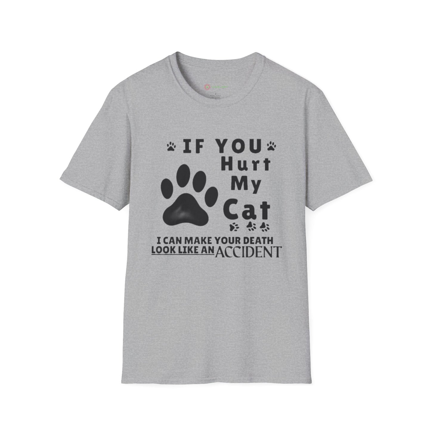 “If You Hurt My Cat” Funny Cat Lover Tee | Hilarious Threat Shirt for Fierce Pet Parents