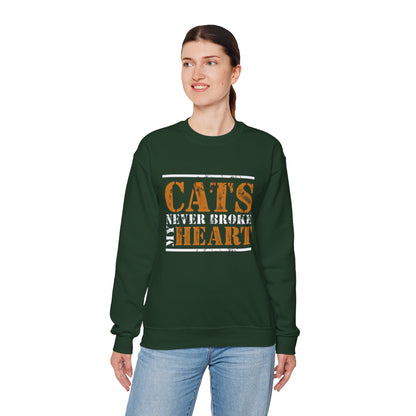 CATS NEVER BROKE MY HEART Unisex Crewneck — loud love, zero heartbreak, all paws