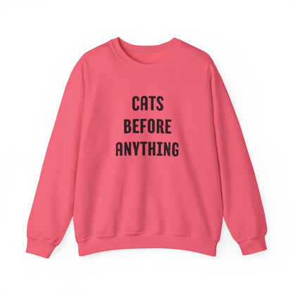 CATS BEFORE ANYTHING Sweatshirt 🐾 | Funny Unisex Crewneck for Cat Lovers | Bold Black & White Statement Pullover