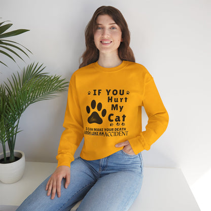 If You Hurt My Cat Sweatshirt – Funny Cat Mom & Dad Gift