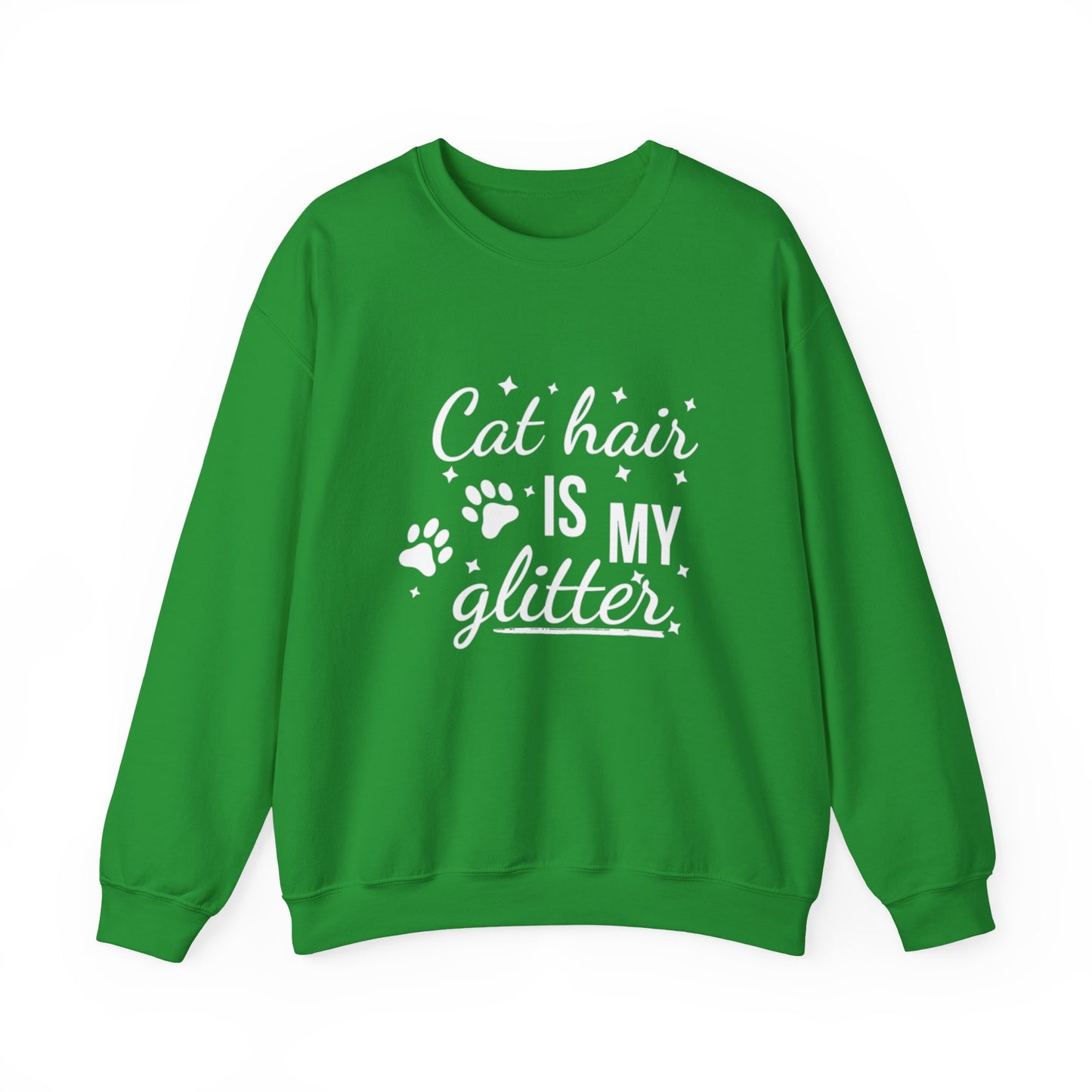 'Cat Hair is My Glitter' Sweatshirt - Durable Cat Lover Gift