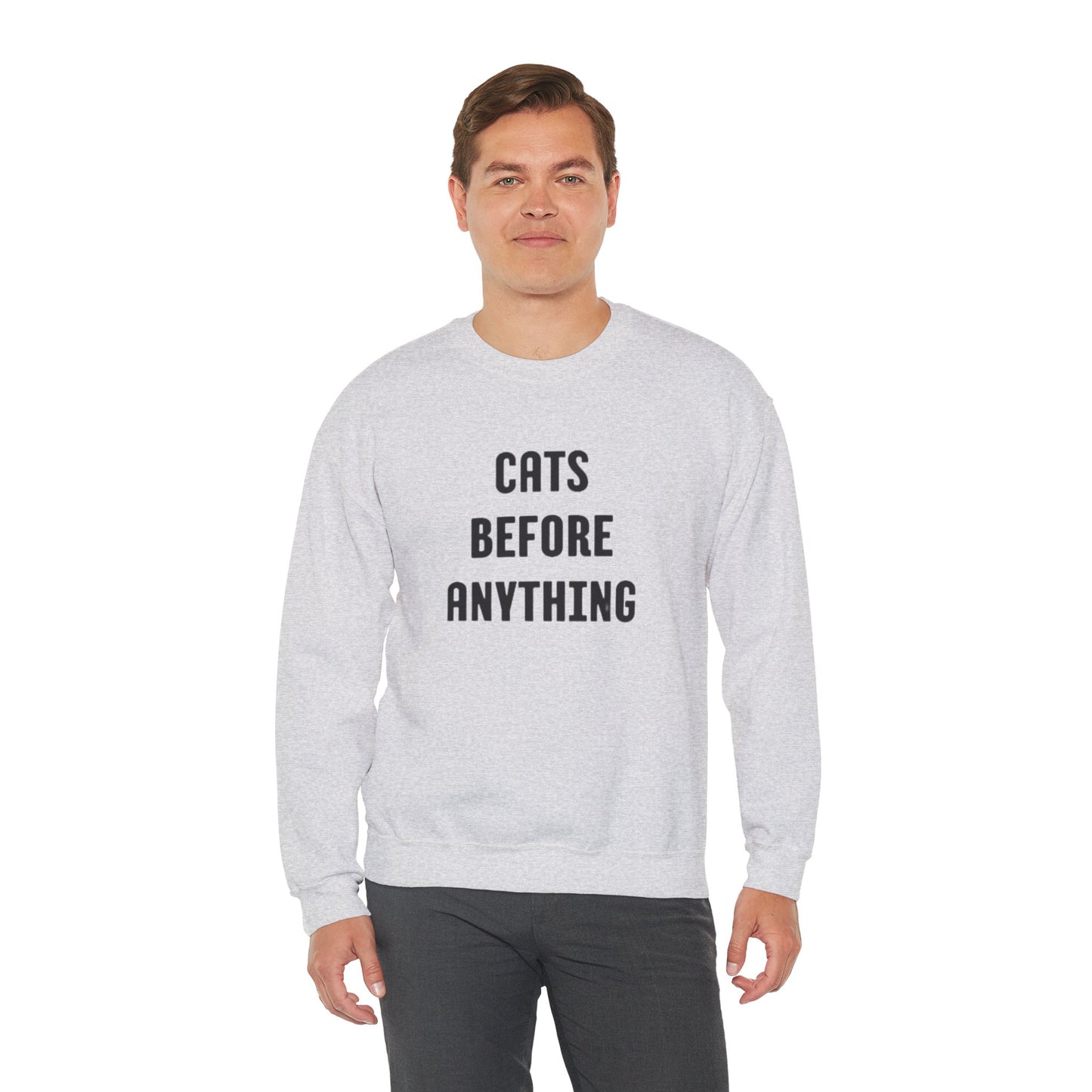CATS BEFORE ANYTHING Sweatshirt 🐾 | Funny Unisex Crewneck for Cat Lovers | Bold Black & White Statement Pullover