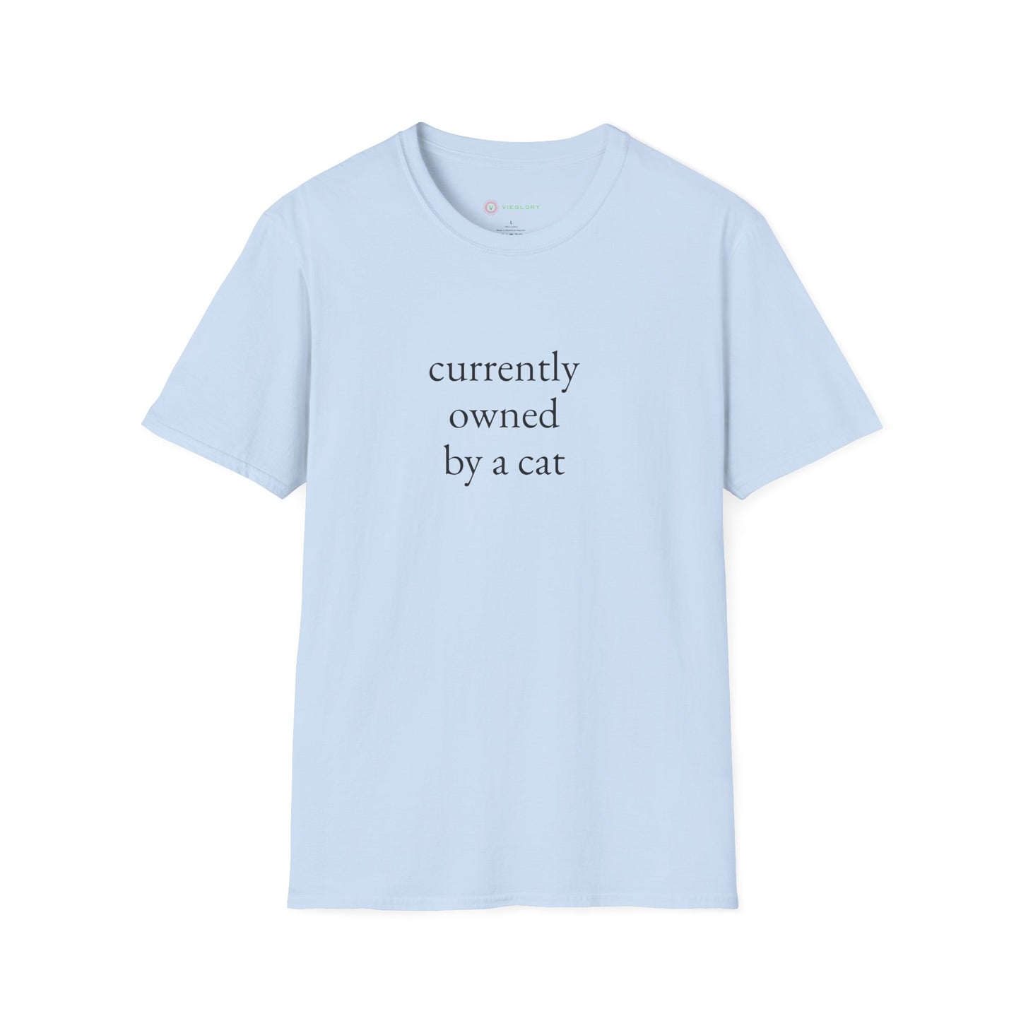 "Currently Owned By A Cat" T-Shirt - Hilarious & Softest Unisex Tee for Proud Pet Parents | Funny Feline Lover Gift