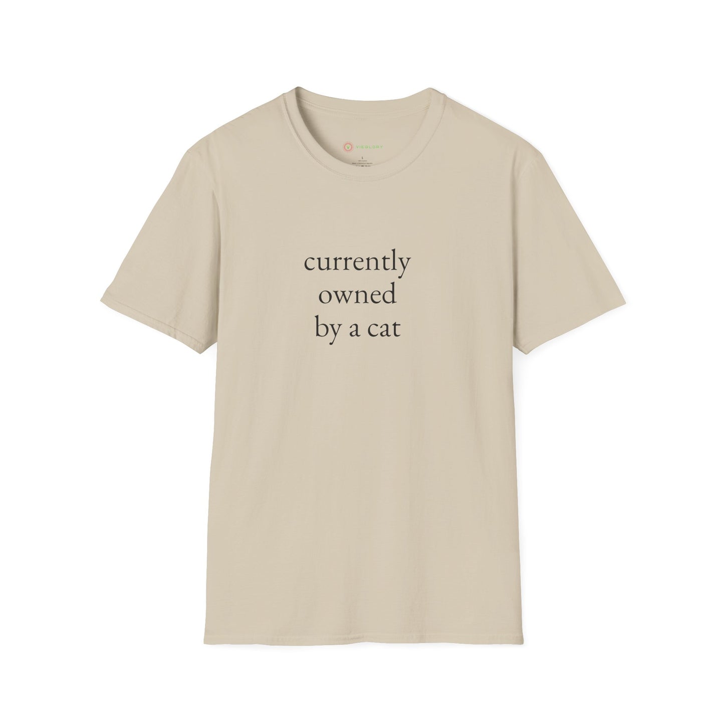 "Currently Owned By A Cat" T-Shirt - Hilarious & Softest Unisex Tee for Proud Pet Parents | Funny Feline Lover Gift