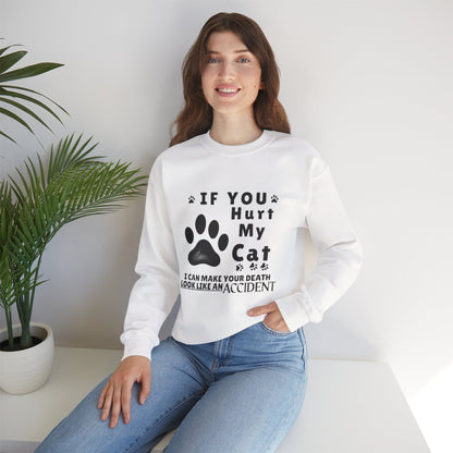 If You Hurt My Cat Sweatshirt – Funny Cat Mom & Dad Gift