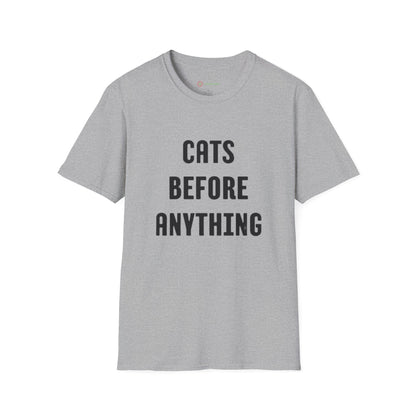 "Cats Before Anything" Premium Soft Tee | Funny Cat Shirt for Women & Men | Ultimate Cat Lover's Purr-fect Gift