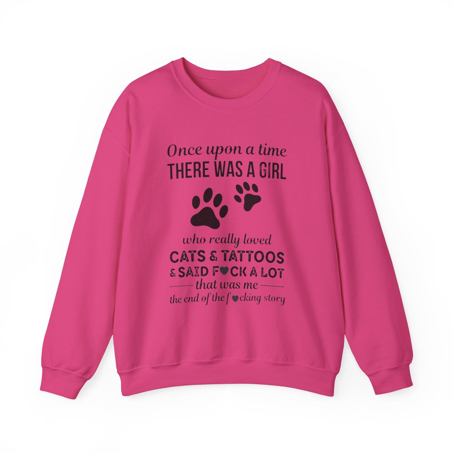 Cats, Tattoos & Cuss Words – Funny Cat Lover Sweatshirt