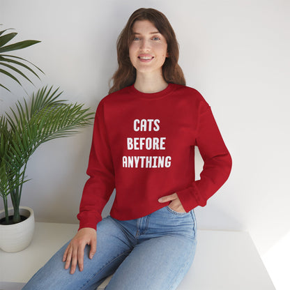 CATS BEFORE ANYTHING Sweatshirt 🐾 | Funny Unisex Crewneck for Cat Lovers | Bold Black & White Statement Pullover