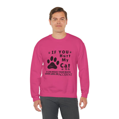 If You Hurt My Cat Sweatshirt – Funny Cat Mom & Dad Gift