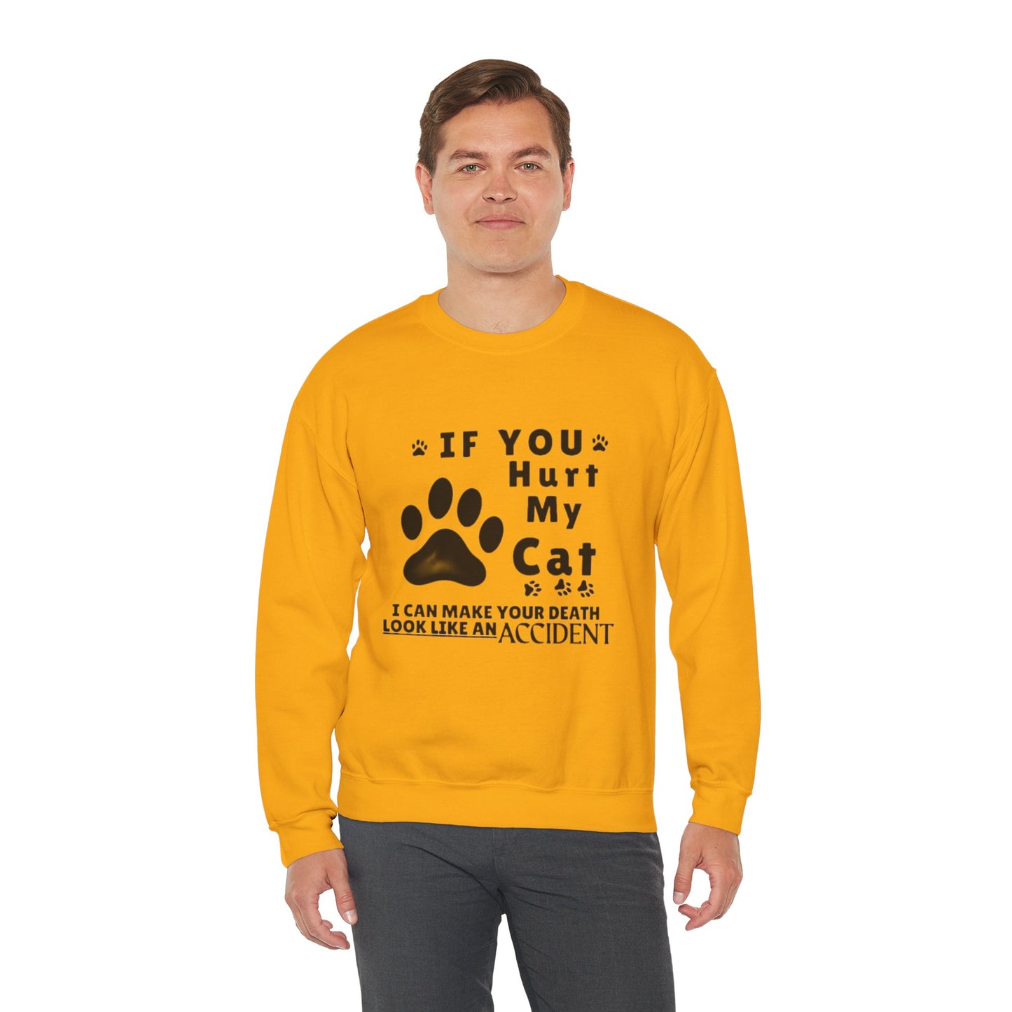 If You Hurt My Cat Sweatshirt – Funny Cat Mom & Dad Gift