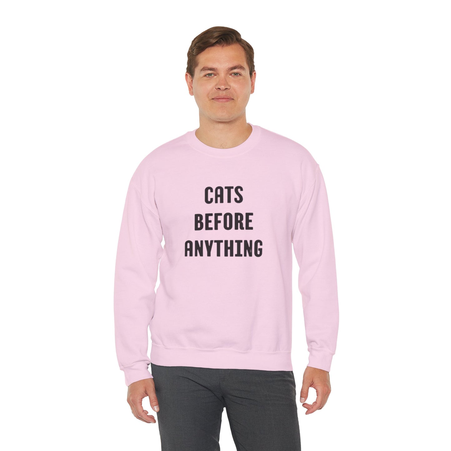 CATS BEFORE ANYTHING Sweatshirt 🐾 | Funny Unisex Crewneck for Cat Lovers | Bold Black & White Statement Pullover