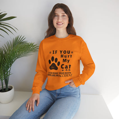 If You Hurt My Cat Sweatshirt – Funny Cat Mom & Dad Gift