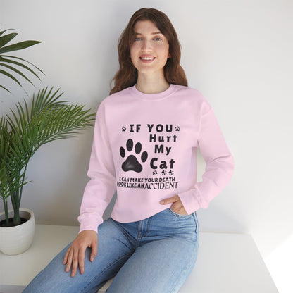 If You Hurt My Cat Sweatshirt – Funny Cat Mom & Dad Gift