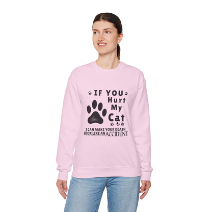 If You Hurt My Cat Sweatshirt – Funny Cat Mom & Dad Gift