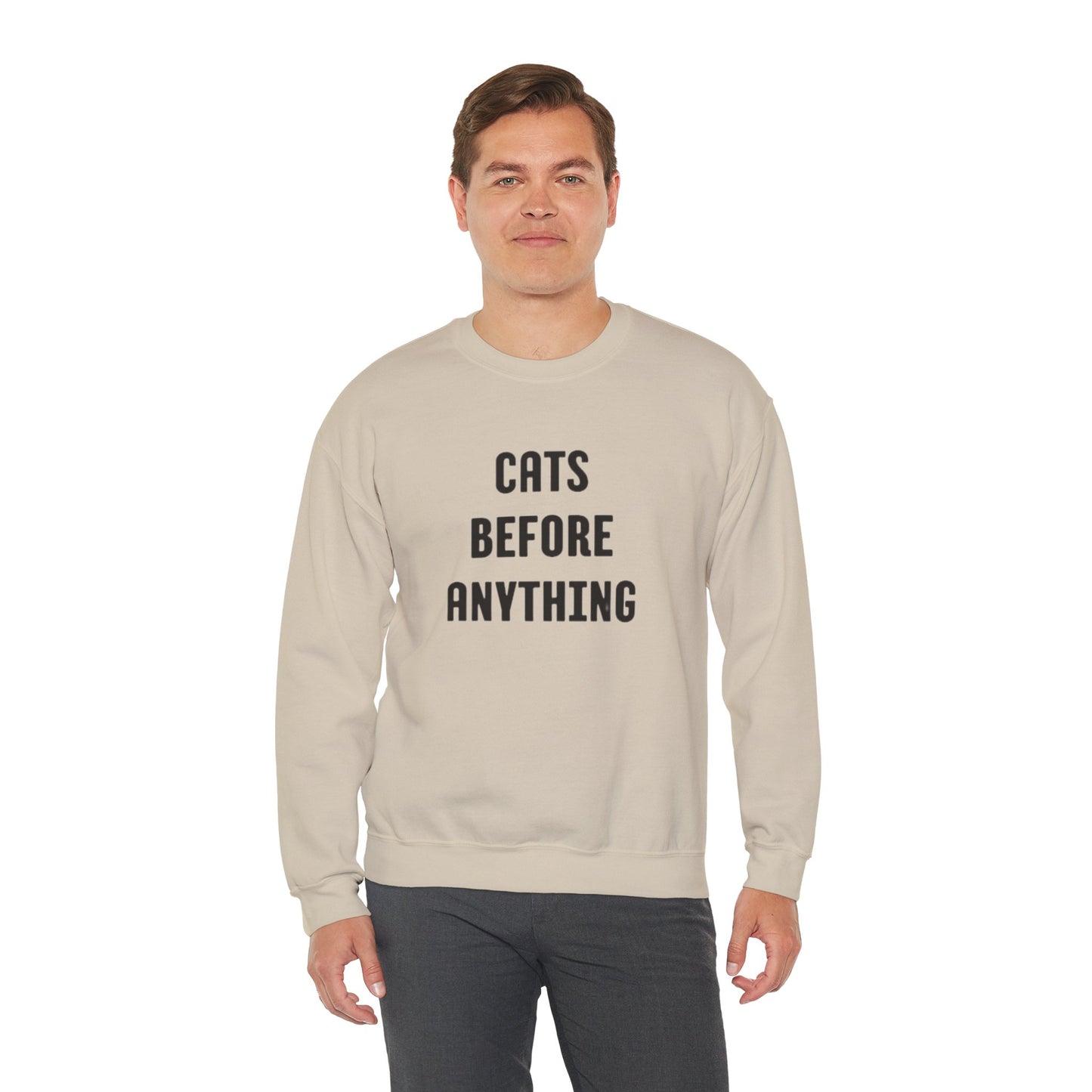 CATS BEFORE ANYTHING Sweatshirt 🐾 | Funny Unisex Crewneck for Cat Lovers | Bold Black & White Statement Pullover