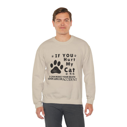If You Hurt My Cat Sweatshirt – Funny Cat Mom & Dad Gift