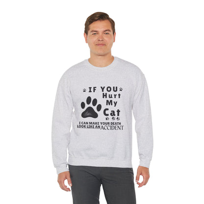 If You Hurt My Cat Sweatshirt – Funny Cat Mom & Dad Gift