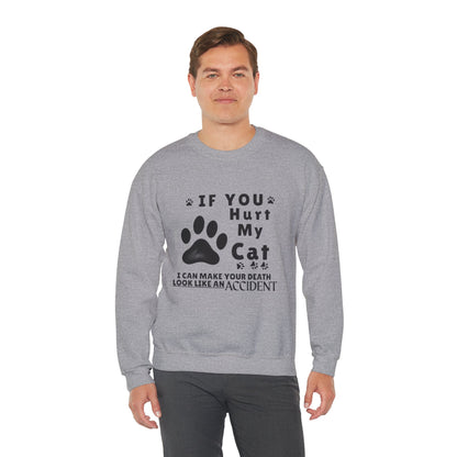 If You Hurt My Cat Sweatshirt – Funny Cat Mom & Dad Gift