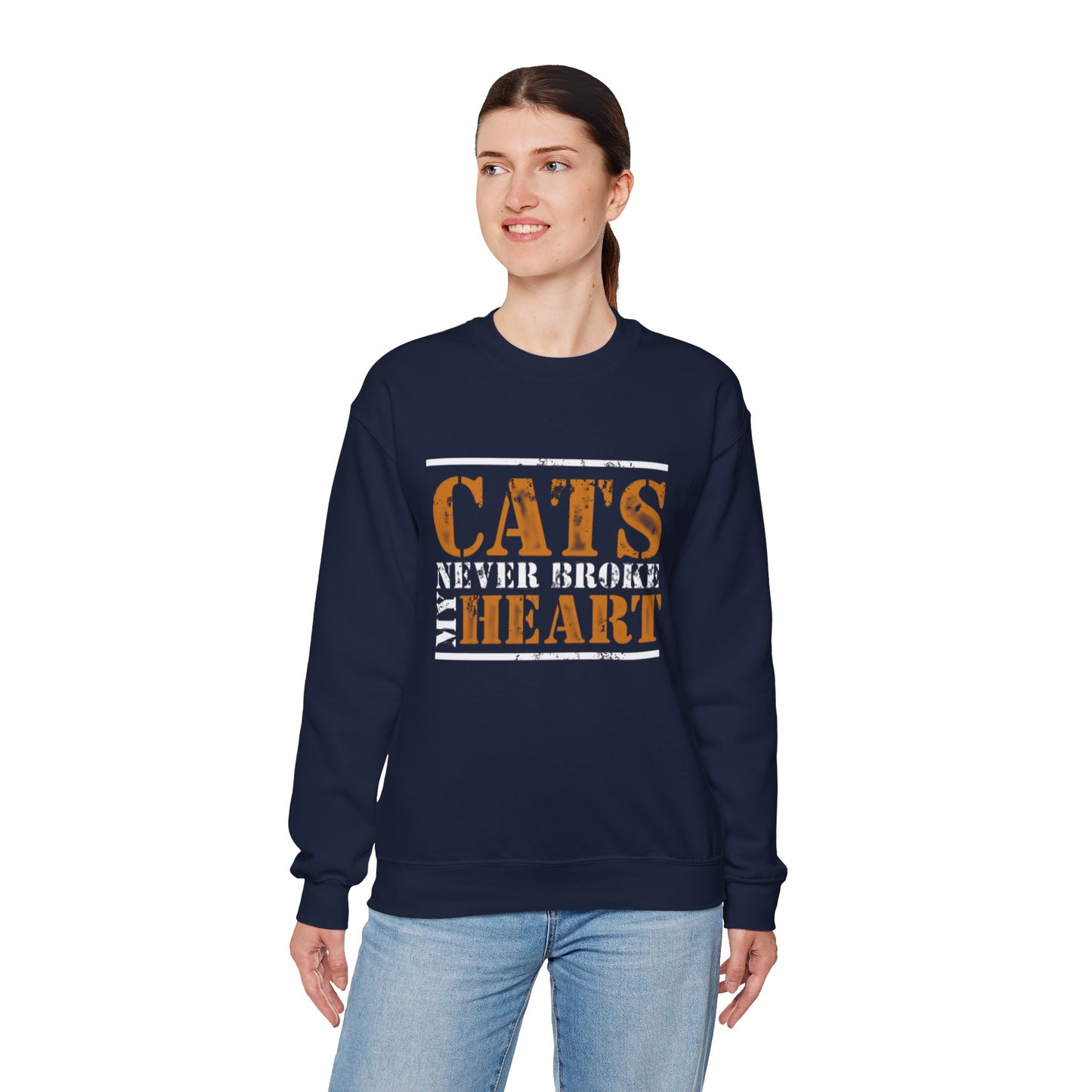 CATS NEVER BROKE MY HEART Unisex Crewneck — loud love, zero heartbreak, all paws