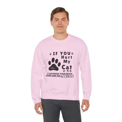 If You Hurt My Cat Sweatshirt – Funny Cat Mom & Dad Gift
