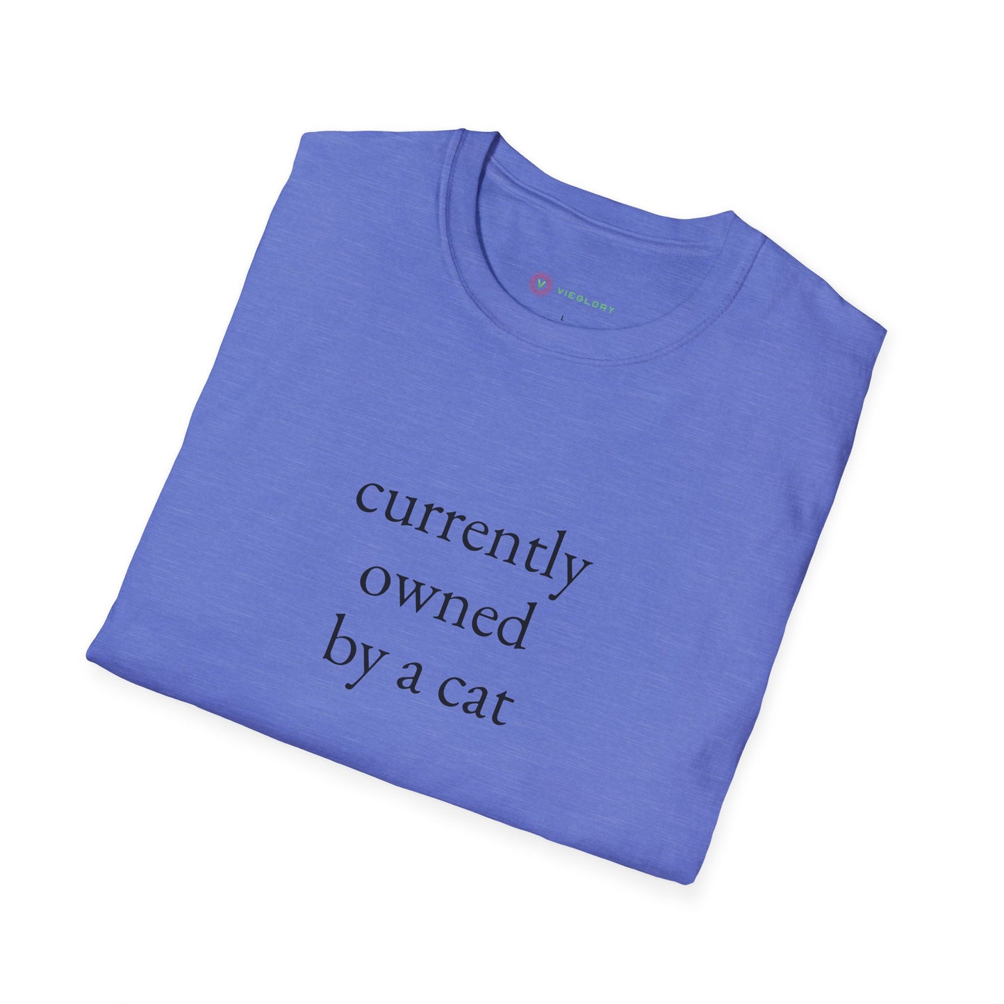 "Currently Owned By A Cat" T-Shirt - Hilarious & Softest Unisex Tee for Proud Pet Parents | Funny Feline Lover Gift