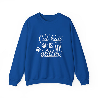 'Cat Hair is My Glitter' Sweatshirt - Durable Cat Lover Gift