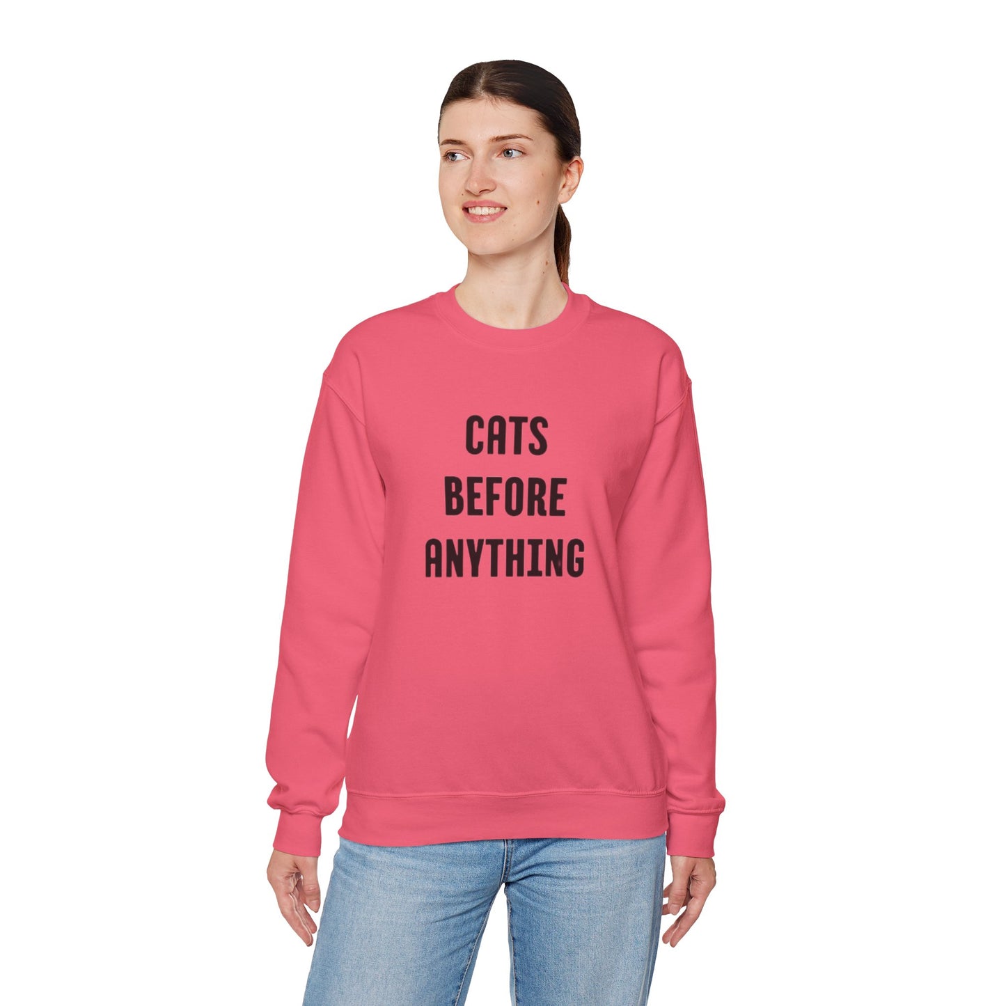 CATS BEFORE ANYTHING Sweatshirt 🐾 | Funny Unisex Crewneck for Cat Lovers | Bold Black & White Statement Pullover