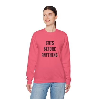 CATS BEFORE ANYTHING Sweatshirt 🐾 | Funny Unisex Crewneck for Cat Lovers | Bold Black & White Statement Pullover