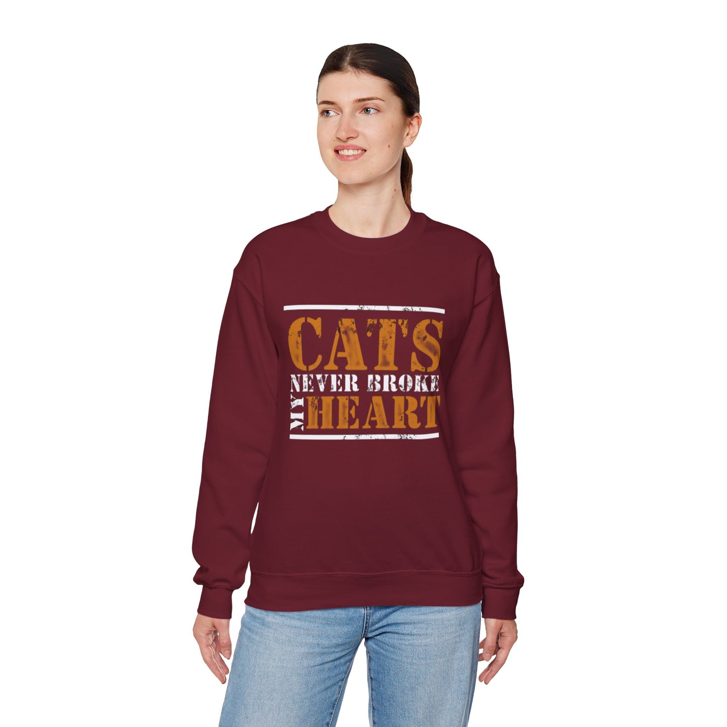 CATS NEVER BROKE MY HEART Unisex Crewneck — loud love, zero heartbreak, all paws