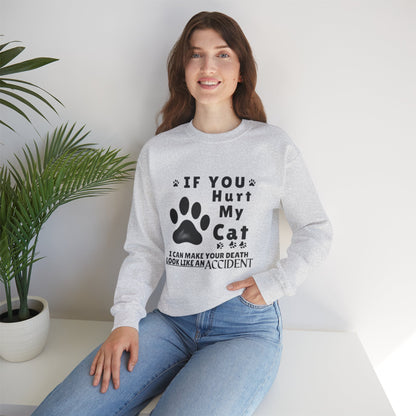 If You Hurt My Cat Sweatshirt – Funny Cat Mom & Dad Gift
