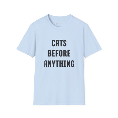 "Cats Before Anything" Premium Soft Tee | Funny Cat Shirt for Women & Men | Ultimate Cat Lover's Purr-fect Gift
