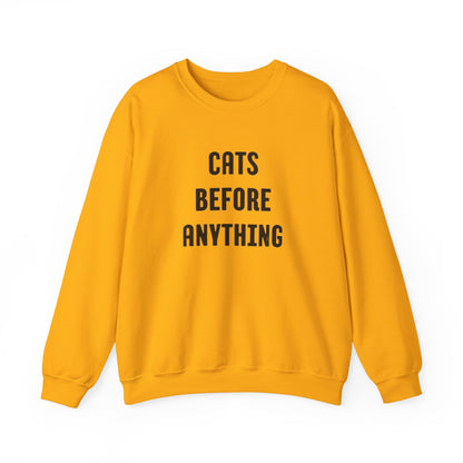 CATS BEFORE ANYTHING Sweatshirt 🐾 | Funny Unisex Crewneck for Cat Lovers | Bold Black & White Statement Pullover