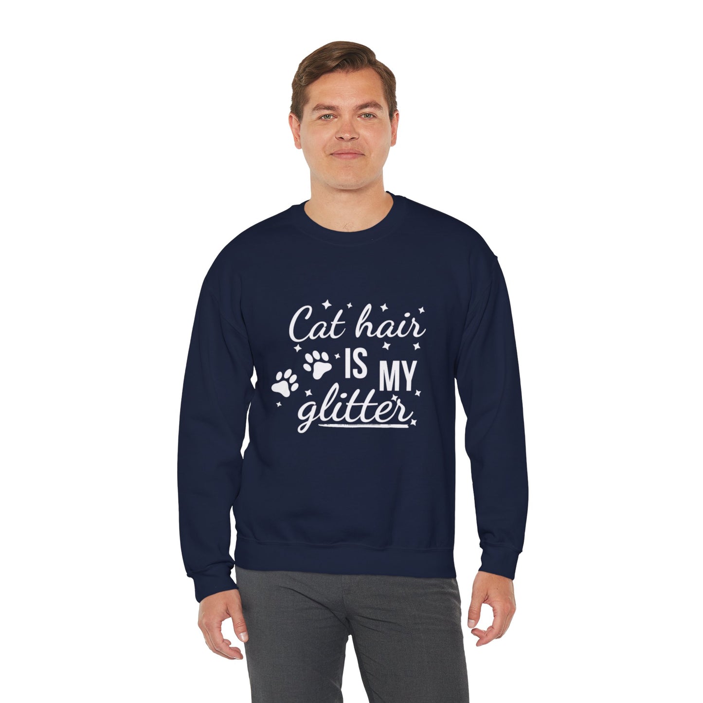'Cat Hair is My Glitter' Sweatshirt - Durable Cat Lover Gift