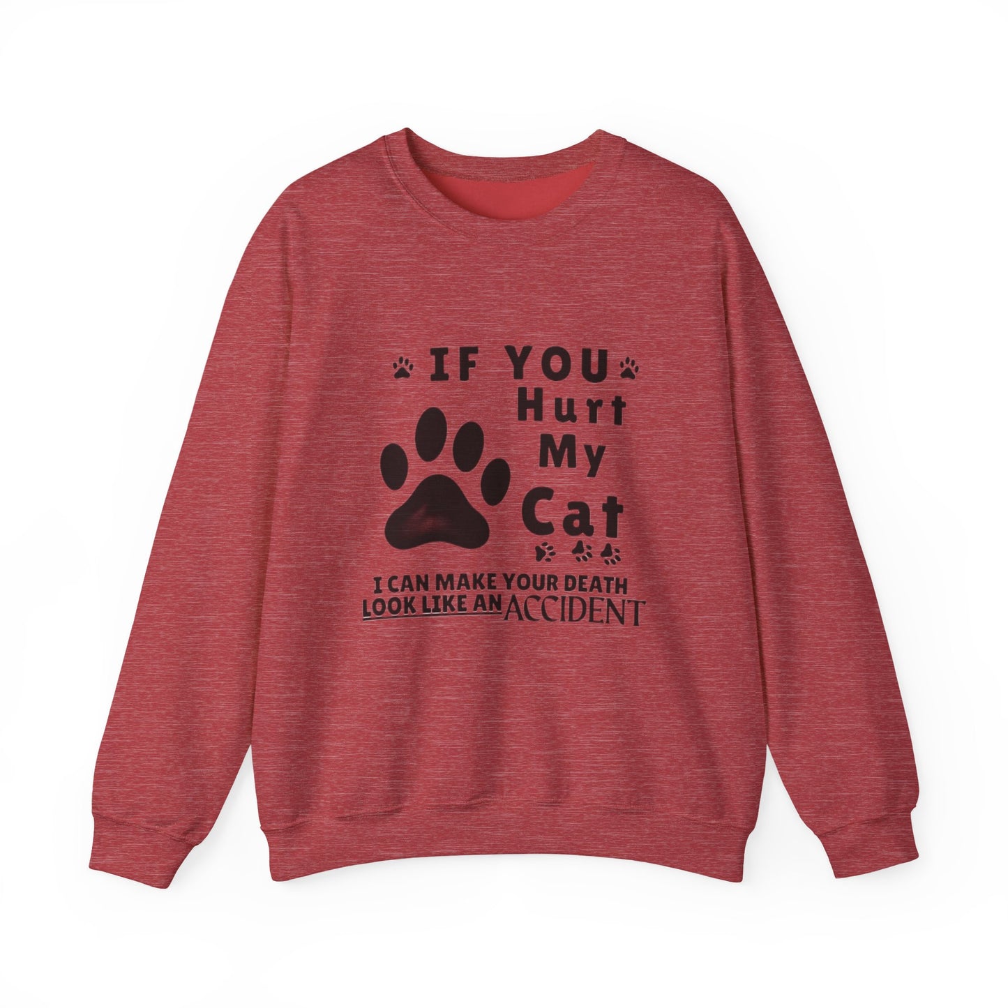 If You Hurt My Cat Sweatshirt – Funny Cat Mom & Dad Gift