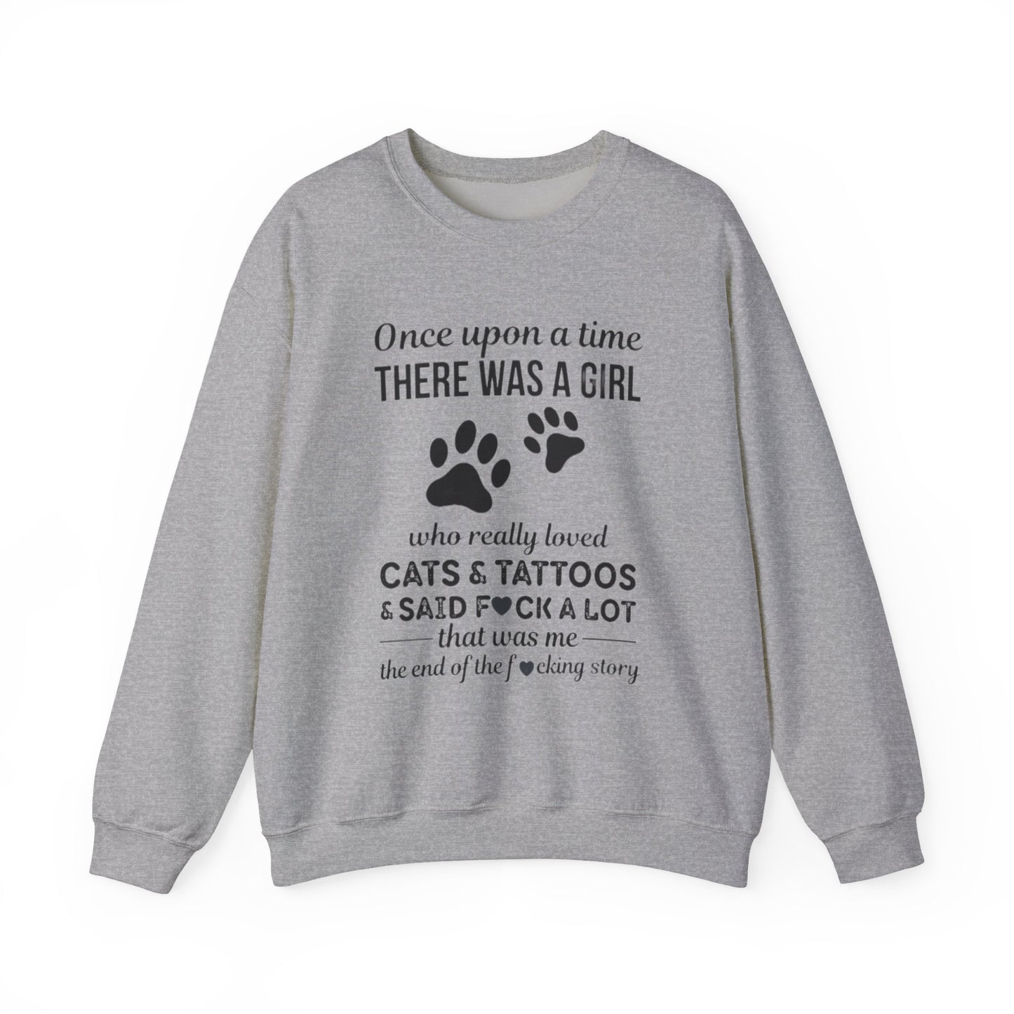 Cats, Tattoos & Cuss Words – Funny Cat Lover Sweatshirt