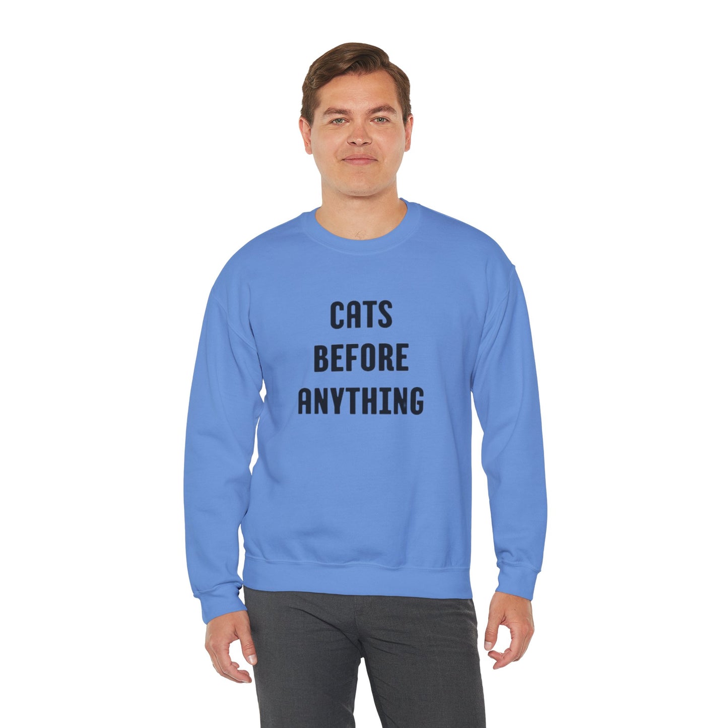 CATS BEFORE ANYTHING Sweatshirt 🐾 | Funny Unisex Crewneck for Cat Lovers | Bold Black & White Statement Pullover