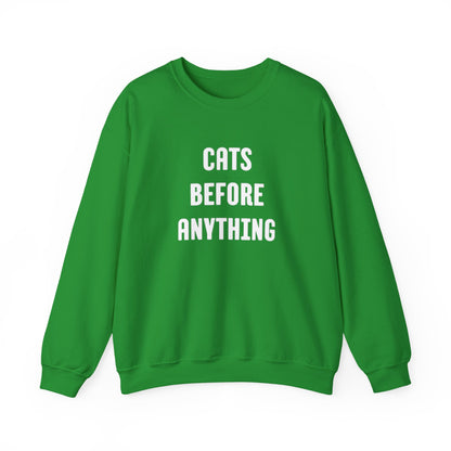 CATS BEFORE ANYTHING Sweatshirt 🐾 | Funny Unisex Crewneck for Cat Lovers | Bold Black & White Statement Pullover