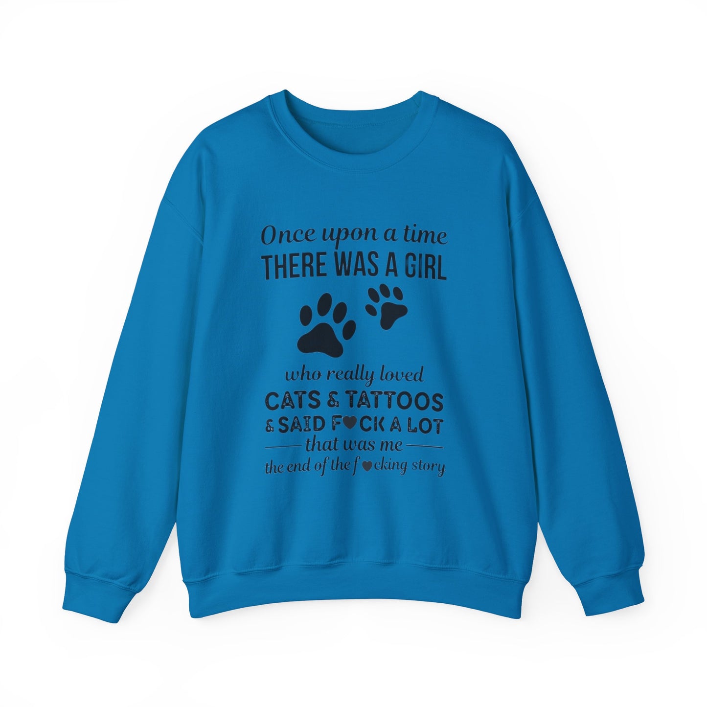 Cats, Tattoos & Cuss Words – Funny Cat Lover Sweatshirt